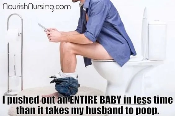 Pushing the poop vs pushing a baby out!