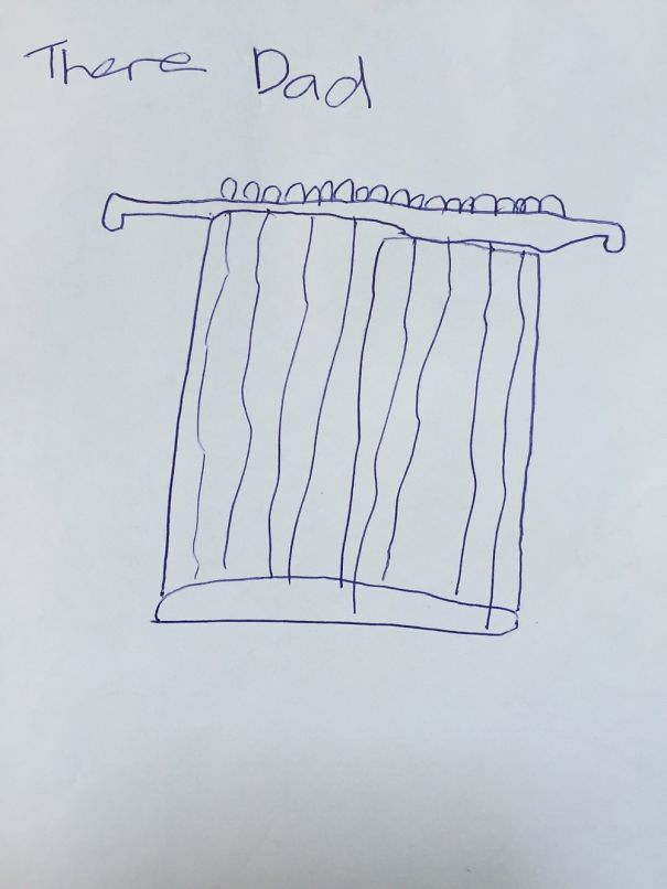 My husband told our son to go back upstairs and draw his curtains. His did just that.