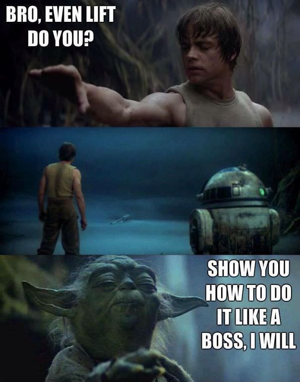 Yoda doesn't need fitness