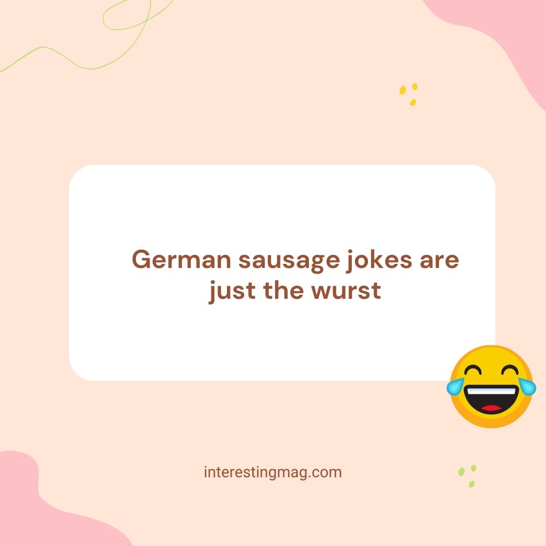 Sausage Humor Gone Awry