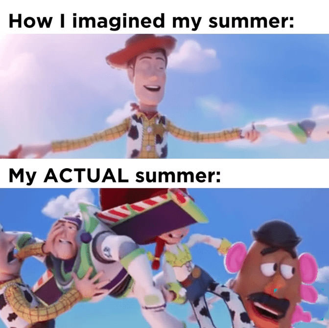 When you're unsure of what you've accomplished during summer break...