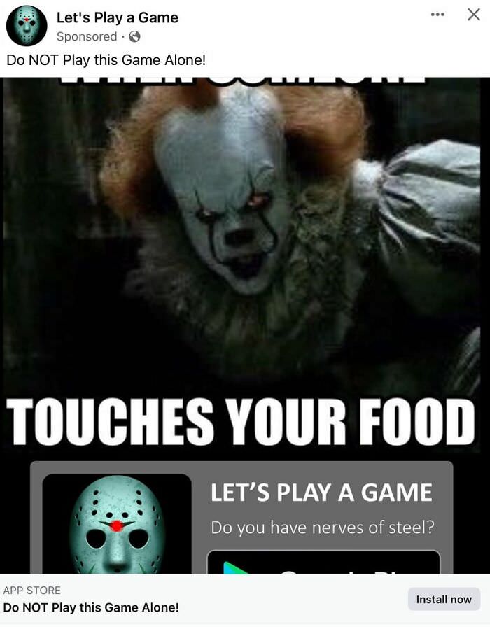 Oh the horror of pennywise virtually touching your food!