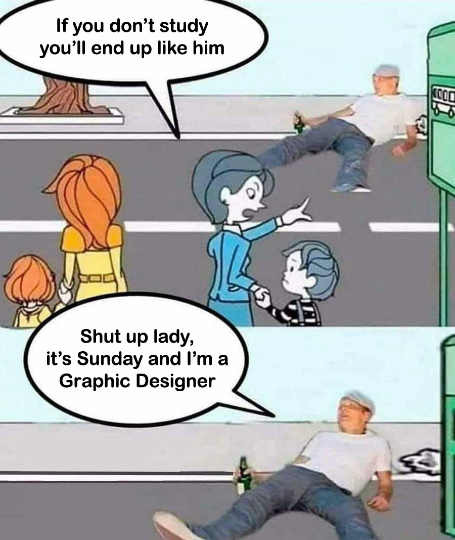 Hilariousaly Accurate Memes that only Graphic Designer Will Understand