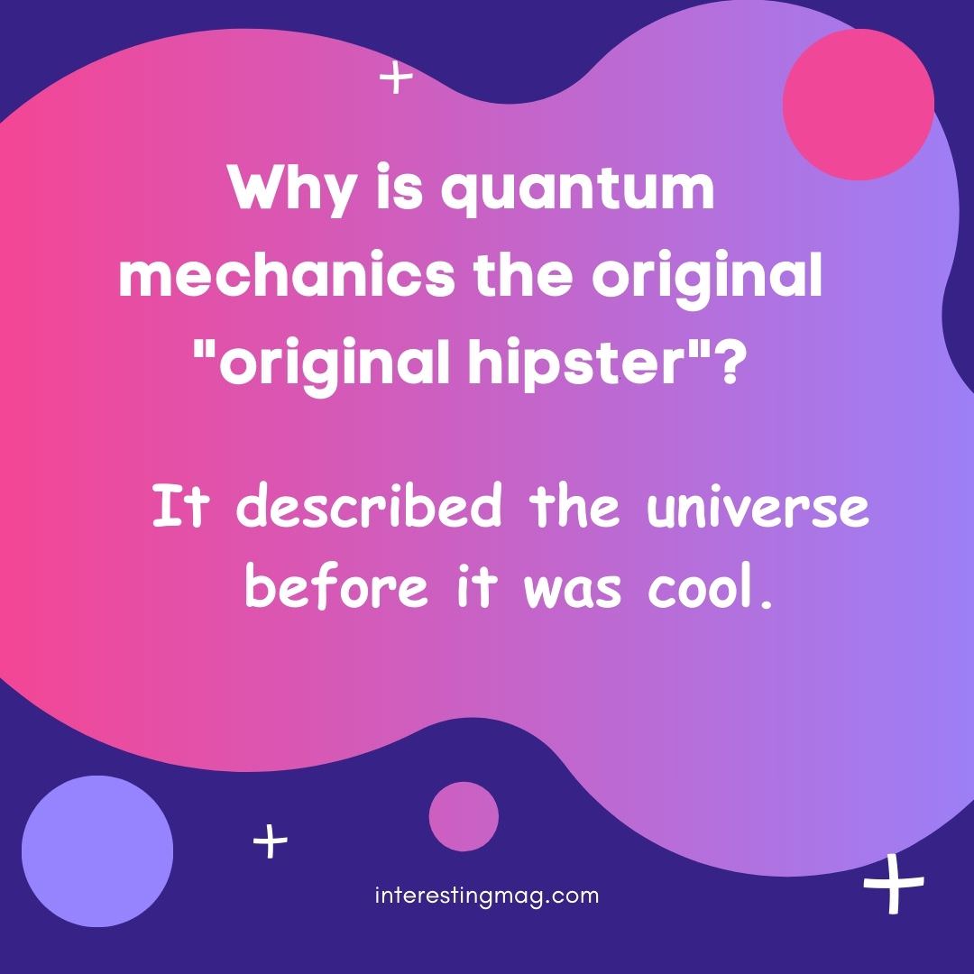 Quantum Quirks and Relative Laughs: The Entertaining World of Physics Jokes