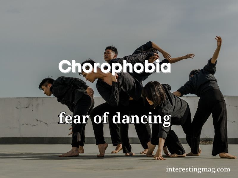 Chorophobia