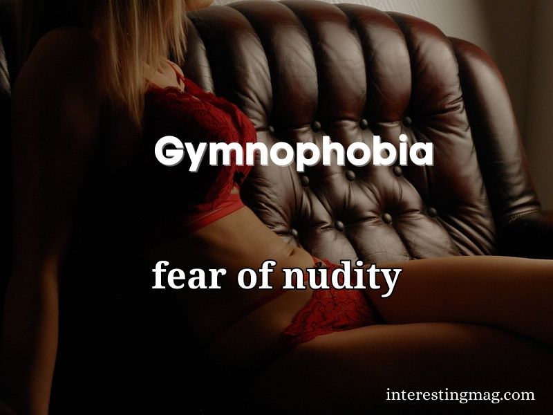 Gymnophobia