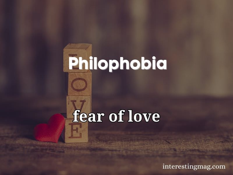 Philophobia