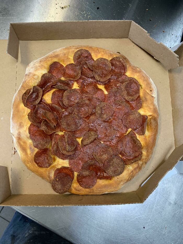 These people order a no sauce, no cheese double pepperoni every week!