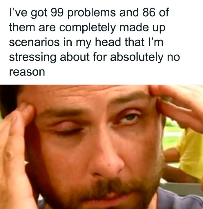 Thought You Were Alone in Overthinking? Here's 60 Memes and Jokes That Say Otherwise