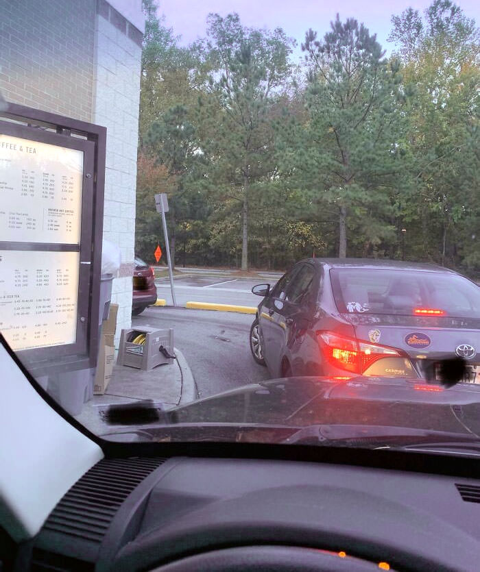 When the person in front of you in a drive-through line refuses to move up a few feet so you can order.
