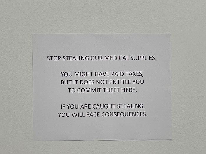 This sign at my doctor's office. Who does this?