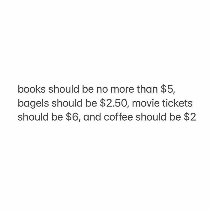 I remember when movie tickets were $4.25.