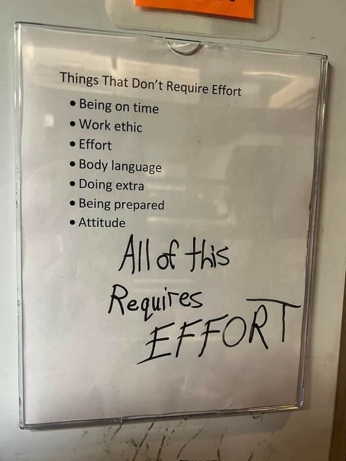 All of this requires effort!