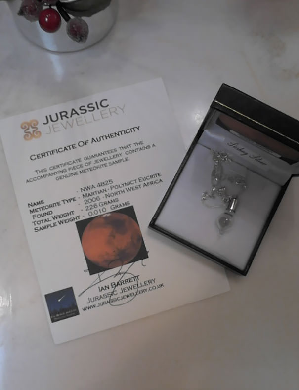 I wanted to cry when I saw this is what my boyfriend got me for Christmas. A necklace containing dirt from Mars.