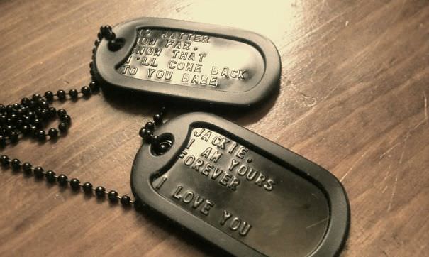 The dog tags my husband made me before he left for basic training.